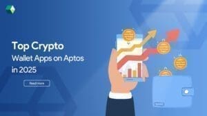 Top Cryptocurrency Wallet Apps on Aptos in 2025