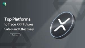 Top Platforms to Trade XRP Futures Safely and Effectively