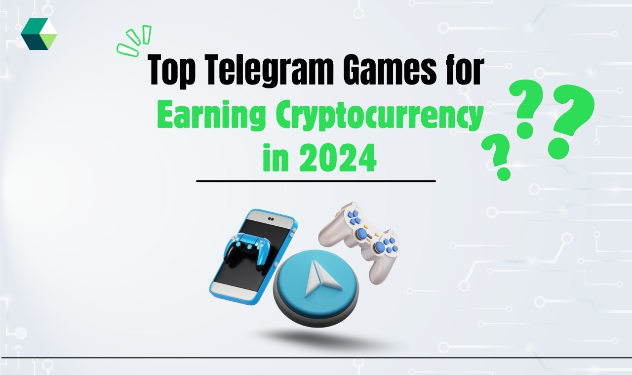 Top Telegram Games for Earning Cryptocurrency in 2024
