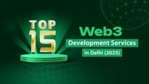 Top 15+ Web3 Development Services in Delhi (2025)