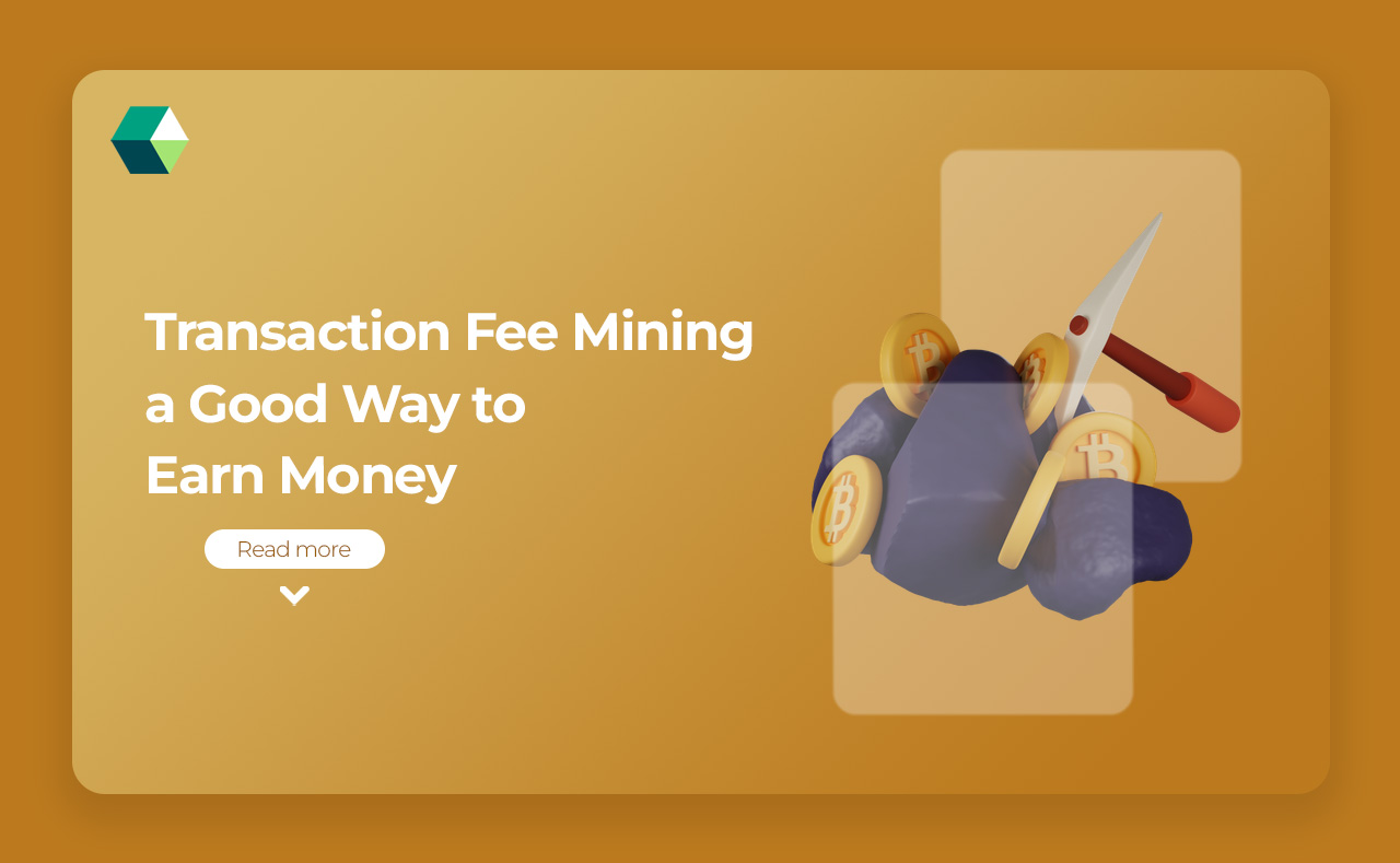 Transaction Fee Mining a Good Way to Earn Money