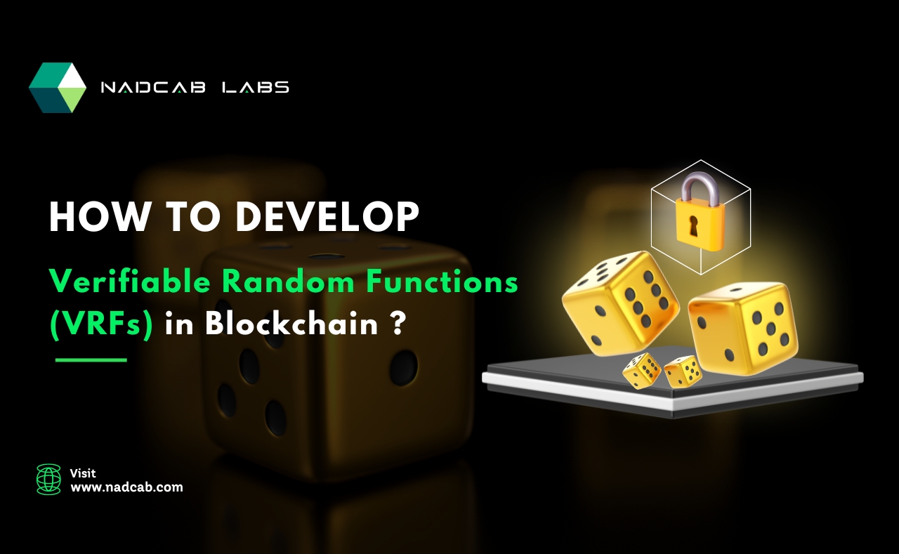 How to Develop Verifiable Random Functions (VRFs) in Blockchain ?