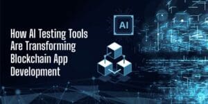 AI Testing in Blockchain